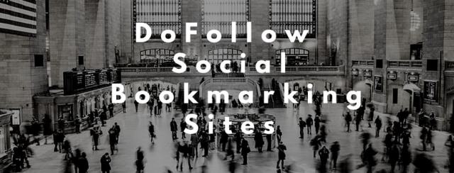 Do Follow Social Bookmarking Sites List 2022